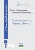 Cover: Private Kranken- und Pflegeversicherung - VVW Verlag Versicherungswirtschaft