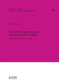 Cover: Versicherungsbetrug als &ouml;konomisches Problem - VVW Verlag Versicherungswirtschaft