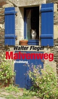 Cover: Malvenweg - verlag am park