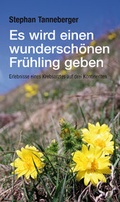Cover: Es wird einen wundersch&ouml;nen Fr&uuml;hling geben - verlag am park