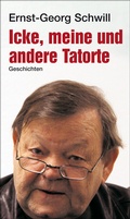 Cover: Icke, meine und andere Tatorte - verlag am park