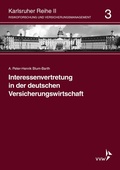 Cover: Interessenvertretung in der deutschen Versicherungswirtschaft - VVW Verlag Versicherungswirtschaft