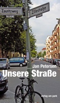 Cover: Unsere Stra&szlig;e - verlag am park