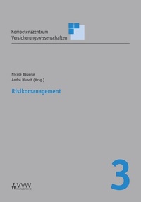 Abbildung von: Risikomanagement - VVW Verlag Versicherungswirtschaft