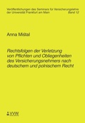 Cover: Rechtsfolgen der Verletzung von Pflichten und Obliegenheiten des Versicherungsnehmers nach deutschem und polnischem Recht - VVW Verlag Versicherungswirtschaft