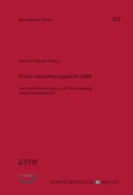 Cover: Forum Versicherungsrecht 2006 - VVW Verlag Versicherungswirtschaft