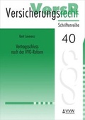 Cover: Vertragsschluss nach der VVG-Reform - VVW Verlag Versicherungswirtschaft