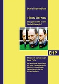 Cover: T&uuml;ren &ouml;ffnen - EHP Edition Humanistische Psychologie