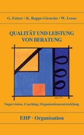 Cover: Qualit&auml;t und Leistung von Beratung - EHP Edition Humanistische Psychologie