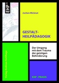 Cover: Gestaltheilp&auml;dagogik - EHP Edition Humanistische Psychologie