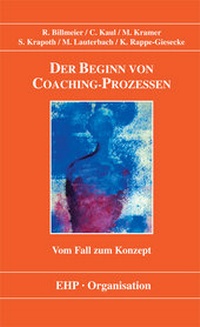 Abbildung von: Der Beginn von Coaching-Prozessen - EHP Edition Humanistische Psychologie