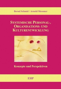 Abbildung von: Systemische Personal-, Organisations- und Kulturentwicklung - EHP Edition Humanistische Psychologie