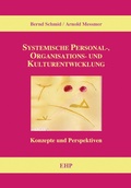 Cover: Systemische Personal-, Organisations- und Kulturentwicklung - EHP Edition Humanistische Psychologie