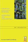 Cover: Organisation und Inspiration - EHP Edition Humanistische Psychologie