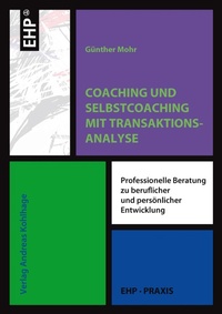 Enlarge image Cover: Coaching und Selbstcoaching - EHP Edition Humanistische Psychologie