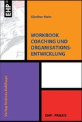 Cover: Workbook Coaching und Organisationsentwicklung - EHP Edition Humanistische Psychologie