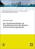 Cover: Der Sonderbeauftragte als Eingriffsintrument der Banken- und Versicherungsaufsicht - VVW Verlag Versicherungswirtschaft