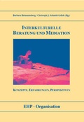 Cover: Interkulturelle Beratung und Mediation - EHP Edition Humanistische Psychologie