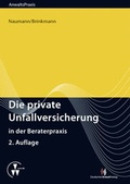 Cover: Die private Unfallversicherung in der Beraterpraxis - VVW Verlag Versicherungswirtschaft