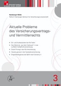 Cover: Aktuelle Probleme des Versicherungsvertrags- und Vermittlerrechts - VVW Verlag Versicherungswirtschaft