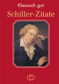 Cover: Klassisch gut: Schiller-Zitate - BuchVerlag Leipzig