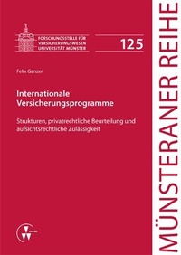 Enlarge image Cover: Internationale Versicherungsprogramme - VVW Verlag Versicherungswirtschaft