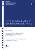 Cover: Der Embedded Value in der Schadenversicherung - VVW Verlag Versicherungswirtschaft