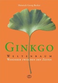 Cover: Ginkgo - Weltenbaum - BuchVerlag Leipzig