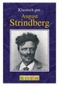 Abbildung von: Klassisch gut: August Strindberg - BuchVerlag Leipzig