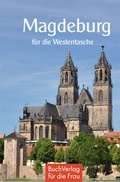 Cover: Magdeburg f&uuml;r die Westentasche - BuchVerlag Leipzig