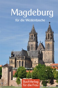 Abbildung von: Magdeburg für die Westentasche - BuchVerlag Leipzig