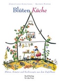 Cover: Bl&uuml;ten-K&uuml;che - BuchVerlag Leipzig