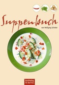 Cover: Das Suppenbuch - BuchVerlag Leipzig