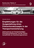 Cover: Empfehlungen f&uuml;r die Ausgestaltung eines Pr&auml;ventionskonzepts in der Transportversicherung - VVW Verlag Versicherungswirtschaft