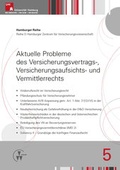 Cover: Aktuelle Probleme des Versicherungsvertrags-, Versicherungsaufsichts- und Vermittlerrechts - VVW Verlag Versicherungswirtschaft