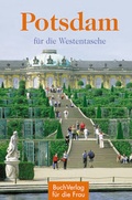 Cover: Potsdam f&uuml;r die Westentasche - BuchVerlag Leipzig