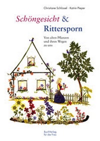 Enlarge image Cover: Schöngesicht & Rittersporn - BuchVerlag Leipzig