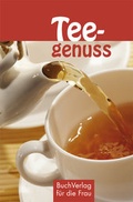 Cover: Teegenuss - BuchVerlag Leipzig