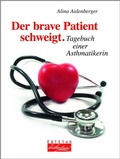 Cover: Der brave Patient schweigt - BuchVerlag Leipzig