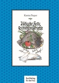 Cover: J&uuml;dische Feste, Geschichte(n) & Gerichte - BuchVerlag Leipzig