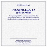Abbildung von: UVP-EXPERT-Strasse 2.0 / Sachsen-Anhalt - Edition Zukunft