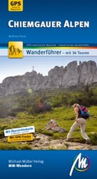 Abbildung von: Chiemgauer Alpen MM-Wandern Wanderführer Michael Müller Verlag - Michael Müller Verlag