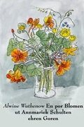 Cover: En por Blomen ut Annmariek Schulten ehren Goren - BS-Verlag-Rostock