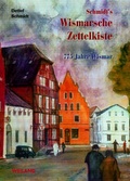 Cover: Schmidt's Wismarsche Zettelkiste - BS-Verlag-Rostock