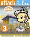 Cover: Attack Delay / You can't always want what you get - Die Gestalten Verlag