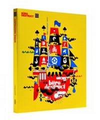 Abbildung von: Büro Destruct III - Die Gestalten Verlag