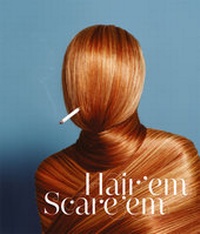 Abbildung von: Hair 'Em Scare 'Em - Die Gestalten Verlag