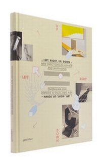 Enlarge image Cover: Left, Right, Up, Down - Die Gestalten Verlag