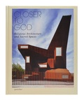 Cover: Closer to God - Die Gestalten Verlag
