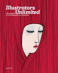 Abbildung von: Illustrators Unlimited - Die Gestalten Verlag